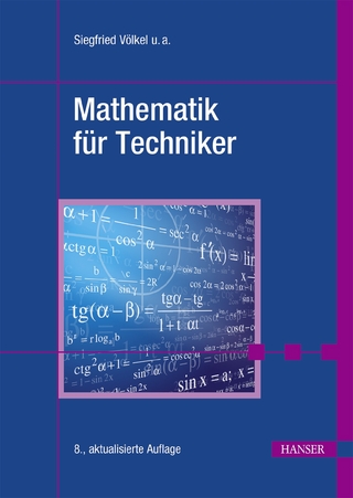 Mathematik für Techniker - Siegfried Völkel; Horst Bach; Heinz Nickel …