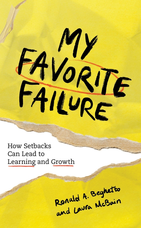 My Favorite Failure -  Ronald A. Beghetto,  Laura McBain