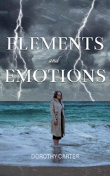 Elements and Emotions -  Dorothy Carter