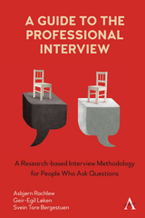 Guide to the Professional Interview -  Svein Tore Bergestuen,  Geir-Egil Loken,  Asbjorn Rachlew