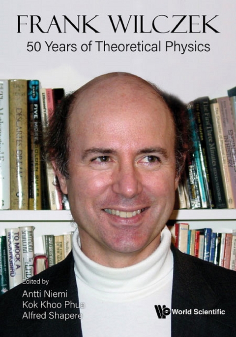 FRANK WILCZEK: 50 YEARS OF THEORETICAL PHYSICS - 