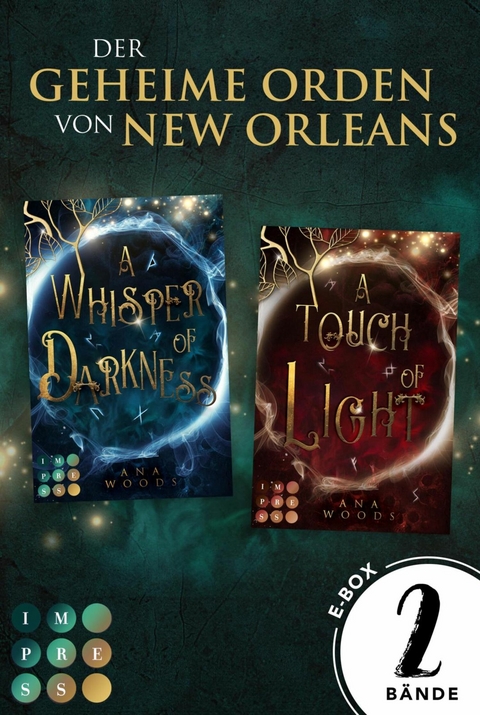 Der Sammelband der romantischen Urban Fantasy (Der geheime Orden von New Orleans) - Ana Woods