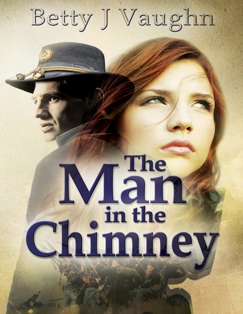 Man In the Chimney -  Betty J Vaughn