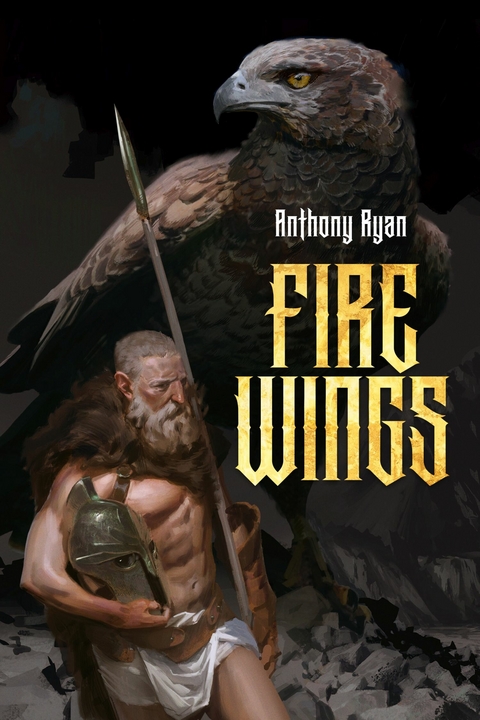 Fire Wings -  Anthony Ryan