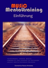 Einführung in das Music Mentaltraining - Domenico Russo Antunez