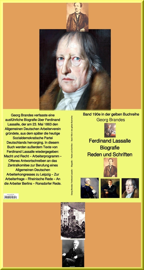 Ferdinand Lassalle  – Biografie – Reden – Schriften –  Band 190e in der gelben Buchreihe – bei Jürgen Ruszkowski - Georg Brandes