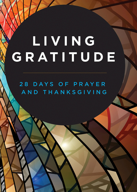 Living Gratitude -  Abingdon Press