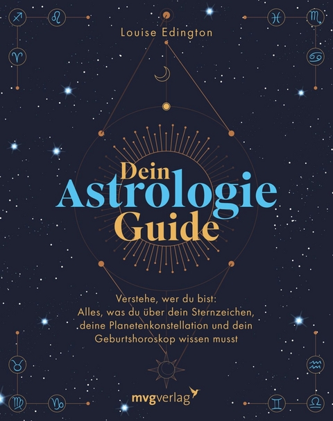 Dein Astrologie-Guide -  Louise Edington