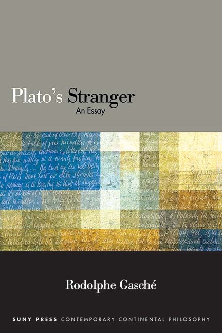 Plato's Stranger -  Rodolphe Gasche