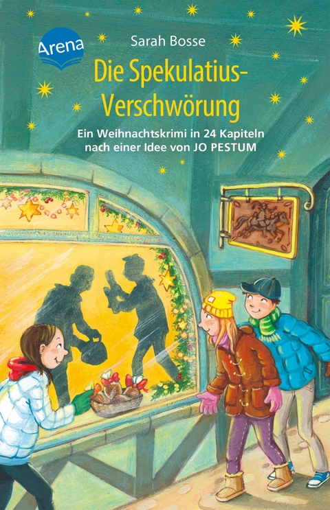 Die Spekulatius-Verschwörung. Ein Weihnachtskrimi in 24 Kapiteln nach einer Idee von Jo Pestum - Sarah Bosse