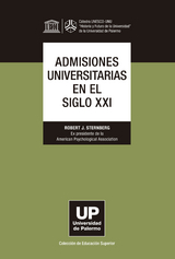 Admisiones universitarias en el siglo XXI - Robert Sternberg