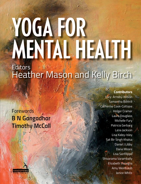 Yoga for Mental Health -  Kelly Birch,  Heather Mason