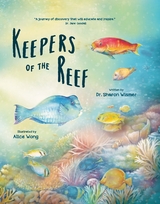 Keepers of the Reef -  Sharon Wismer