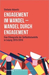 Engagement im Wandel - Wandel durch Engagement - Stefanie Adamitz