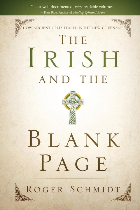 Irish and the Blank Page -  Roger B Schmidt