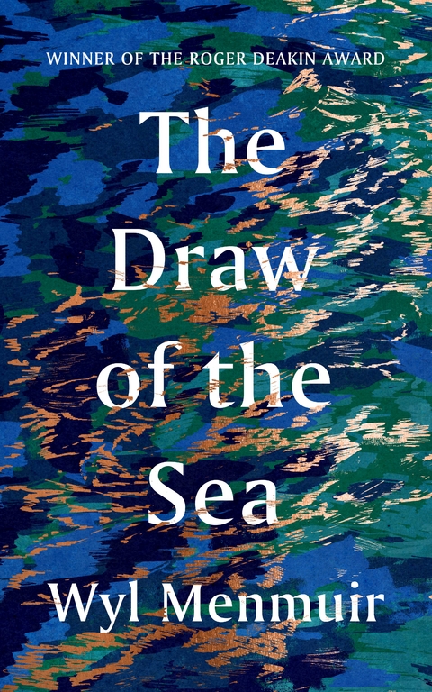 Draw of the Sea -  Wyl Menmuir
