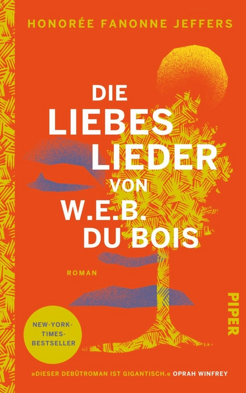 Die Liebeslieder von W.E.B. Du Bois - Honorée Fanonne Jeffers