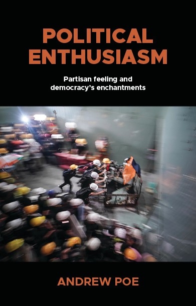Political enthusiasm - Andrew Poe