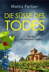 Die Süße des Todes - Mattis Ferber