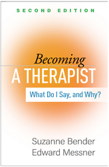 Becoming a Therapist - Suzanne Bender, Edward Messner