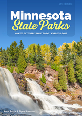Minnesota State Parks - Anne Arthur, Signy Sherman