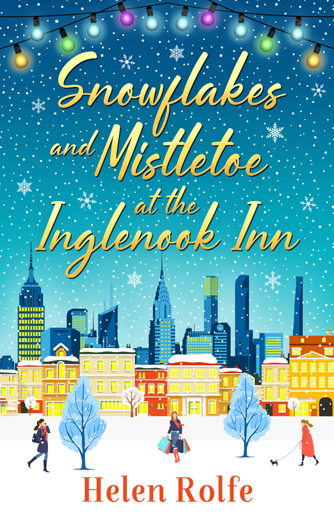 Snowflakes and Mistletoe at the Inglenook Inn -  Helen Rolfe