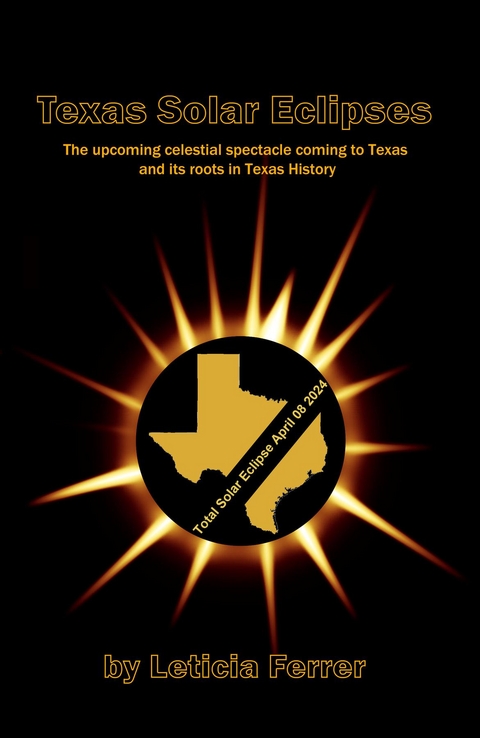 Texas Solar Eclipses - Leticia Ferrer