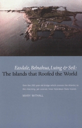 The Islands that Roofed the World - Mary Withall