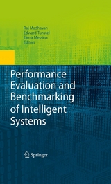 Performance Evaluation and Benchmarking of Intelligent Systems - 