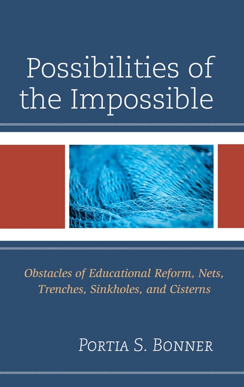 Possibilities of the Impossible -  Portia S. Bonner