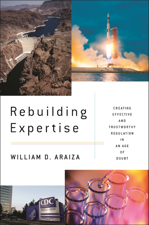 Rebuilding Expertise -  William D. Araiza