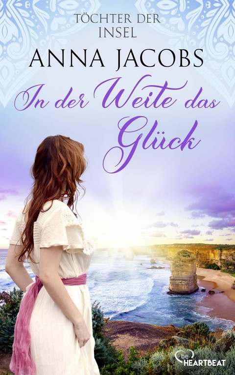 Töchter der Insel - In der Weite das Glück - Anna Jacobs