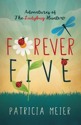 Forever Five - Patricia Meier