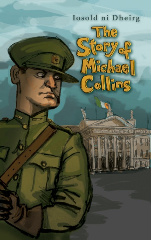 Story of Michael Collins for Children -  Iosold Dheirg