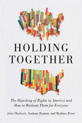Holding Together -  Sushma Raman,  Mathias Risse,  John Shattuck