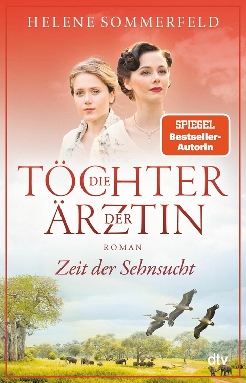 Die Töchter der Ärztin -  Helene Sommerfeld