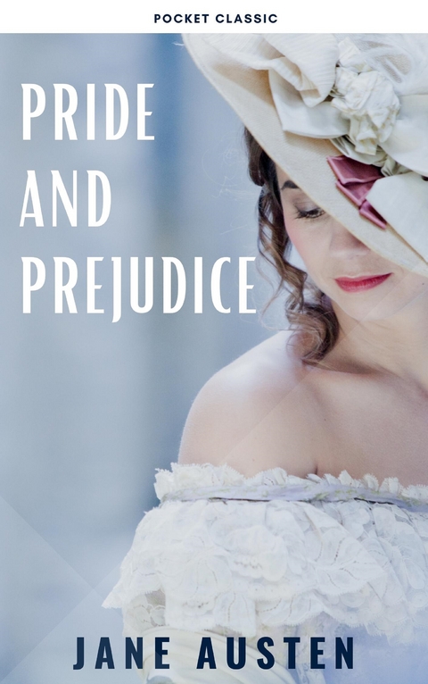 Pride and Prejudice - Jane Austen, Pocket Classic