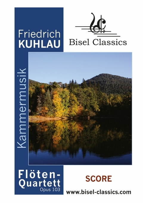 Flöten - Quartett, Opus 103 - Friedrich Kuhlau