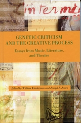 Genetic Criticism and the Creative Process - 