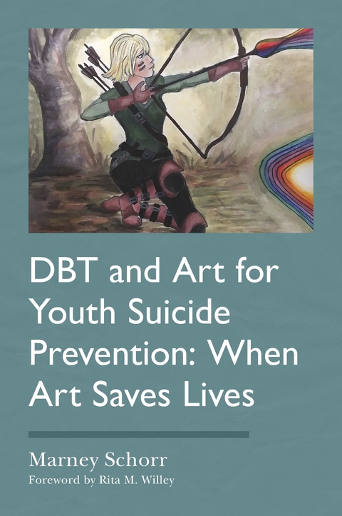 DBT and Art for Youth Suicide Prevention -  Marney Schorr