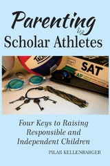 Parenting Scholar Athletes -  Pilar Kellenbarger
