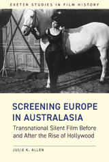 Screening Europe in Australasia -  Julie K. Allen