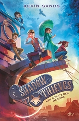 Shadow Thieves - Der Schatz des Magiers -  Kevin Sands