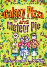 Galaxy Pizza and Meteor Pie -  Darren Sardelli