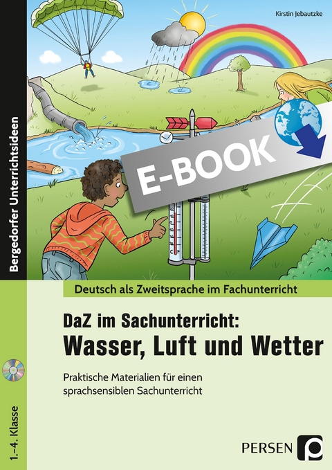 DaZ im Sachunterricht: Wasser, Luft und Wetter - Kirstin Jebautzke