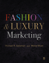 Fashion & Luxury Marketing - Michael R. Solomon, Mona Mrad