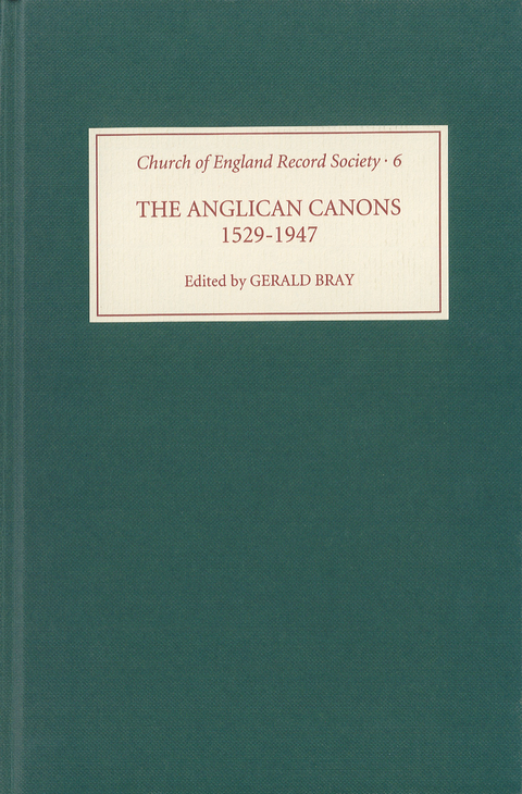 The Anglican Canons, 1529-1947 - 