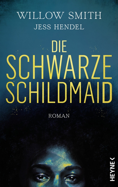 Die Schwarze Schildmaid - Willow Smith, Jess Hendel