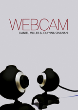 Webcam -  Daniel Miller,  Jolynna Sinanan