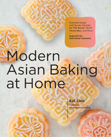 Modern Asian Baking at Home -  KAT LIEU